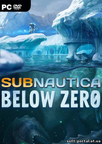 Subnautica: Below Zero скачать торрент от R.G. Механики